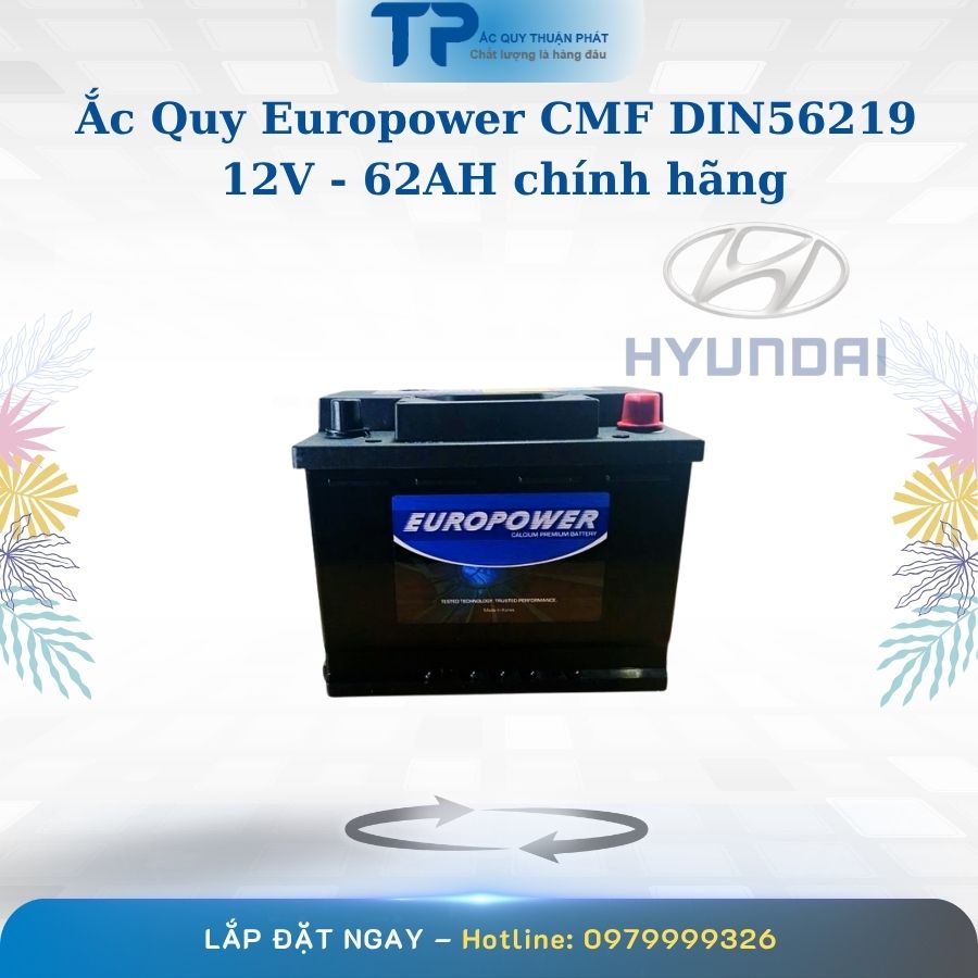 Ắc quy Europower CMF DIN56219 12V - 62AH chính hãng