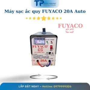 Máy sạc ắc quy Fuyaco 20A Auto