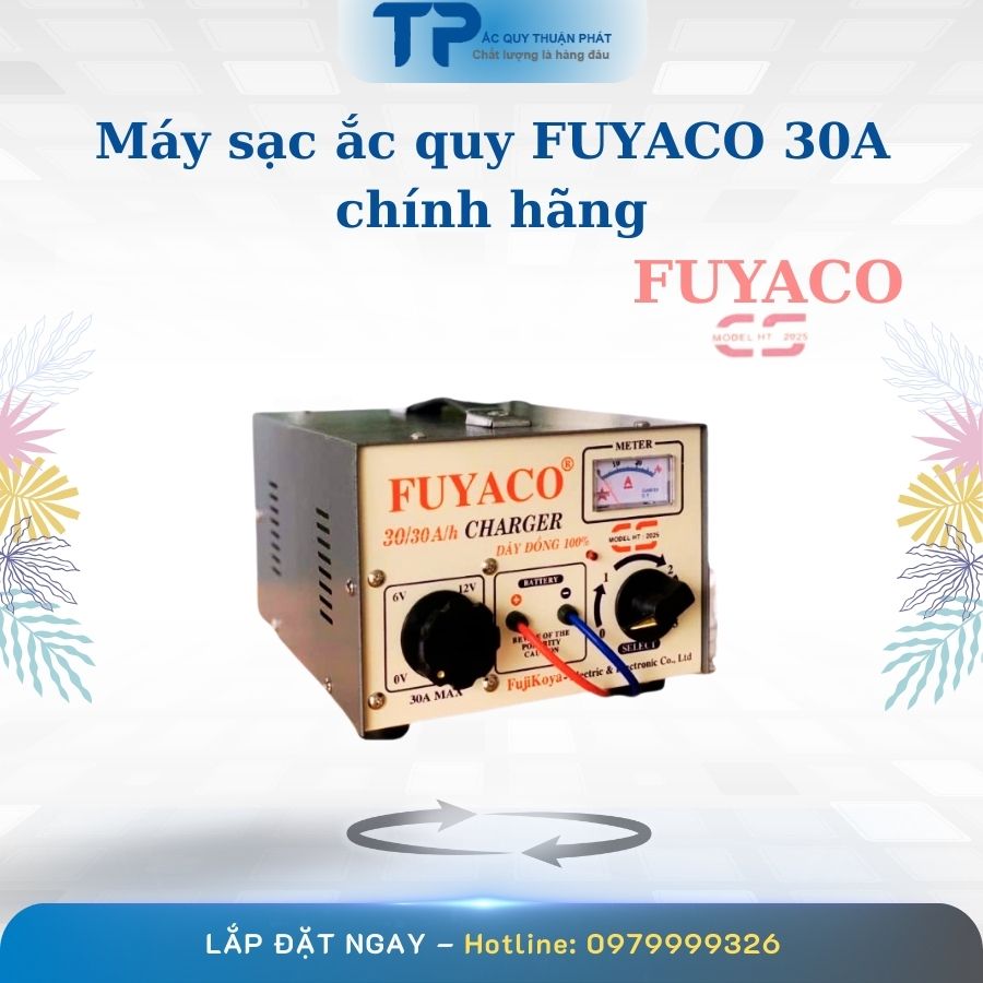 Máy sạc ắc quy Fuyaco 30A chính hãng