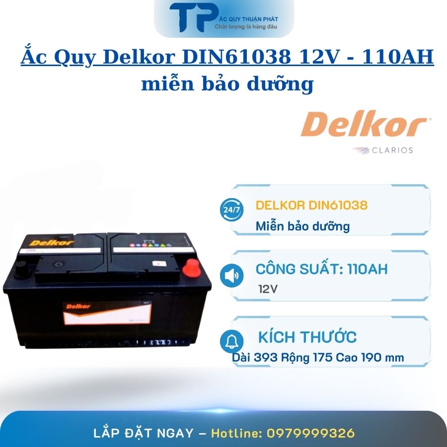 Ắc Quy Delkor DIN61038 12V - 110AH miễn bảo dưỡng