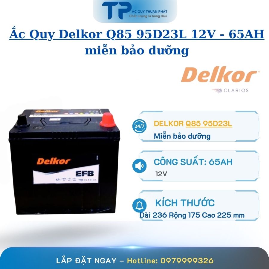 Ắc Quy Delkor Q85 95D23L 12V - 65AH miễn bảo dưỡng