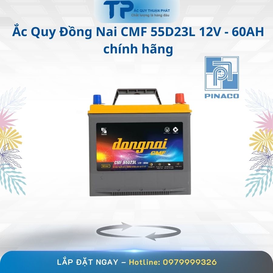 Ắc quy Đồng Nai CMF 55D23L 12V - 60AH chính hãng