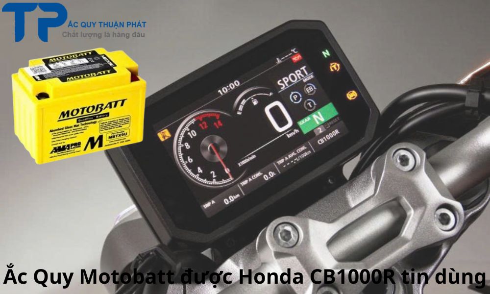 Ắc Quy Motobatt được Honda CB1000R tin dùng