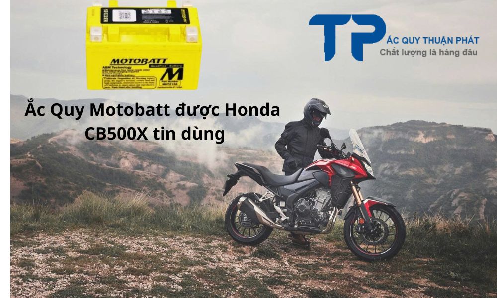 Ắc Quy Motobatt được Honda CB500X tin dùng