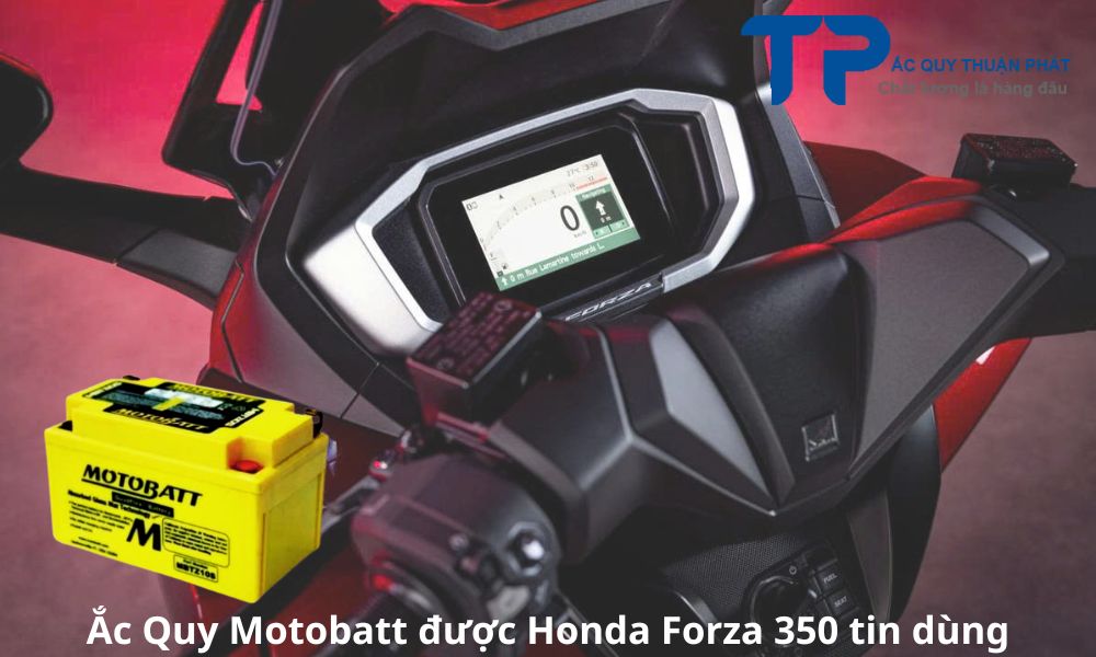 Ắc Quy Motobatt được Honda Forza 350 tin dùng