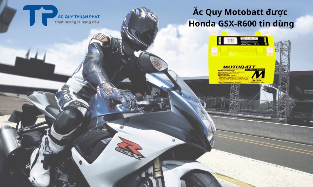 Ắc Quy Motobatt được Honda GSX-R600 tin dùng