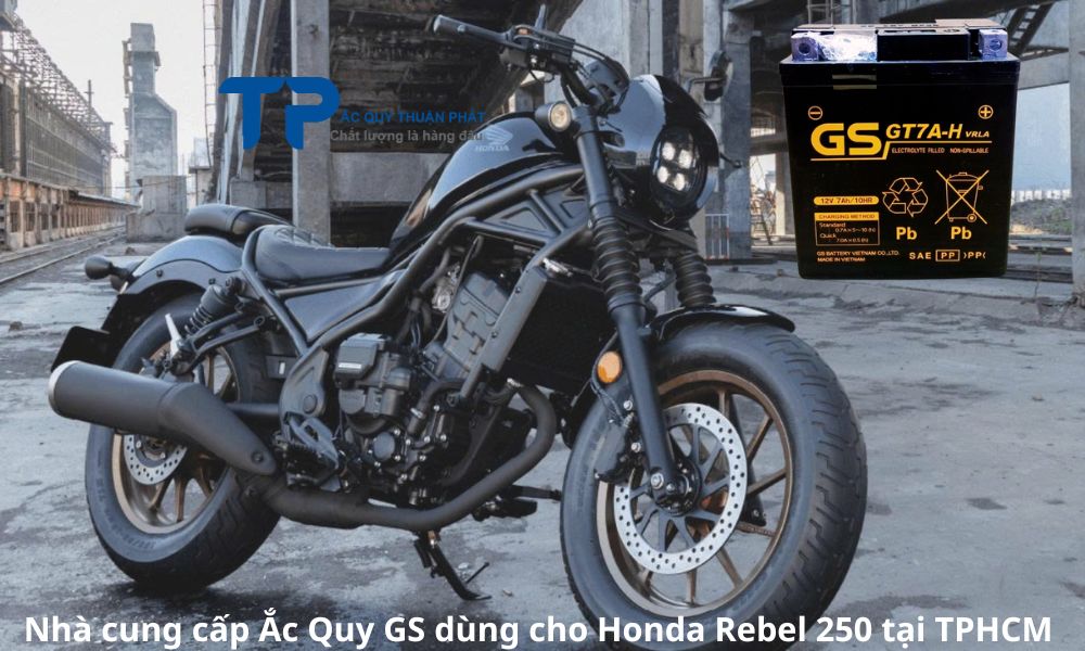 Nhà cung cấp Ắc Quy GS dùng cho Honda Rebel 250 tại TPHCM