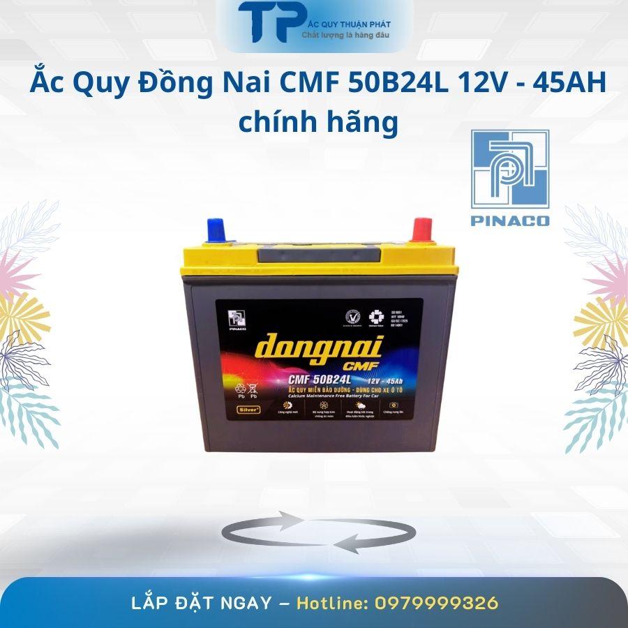 Ắc Quy Đồng Nai CMF 50B24L 12V-45Ah Chính Hãng