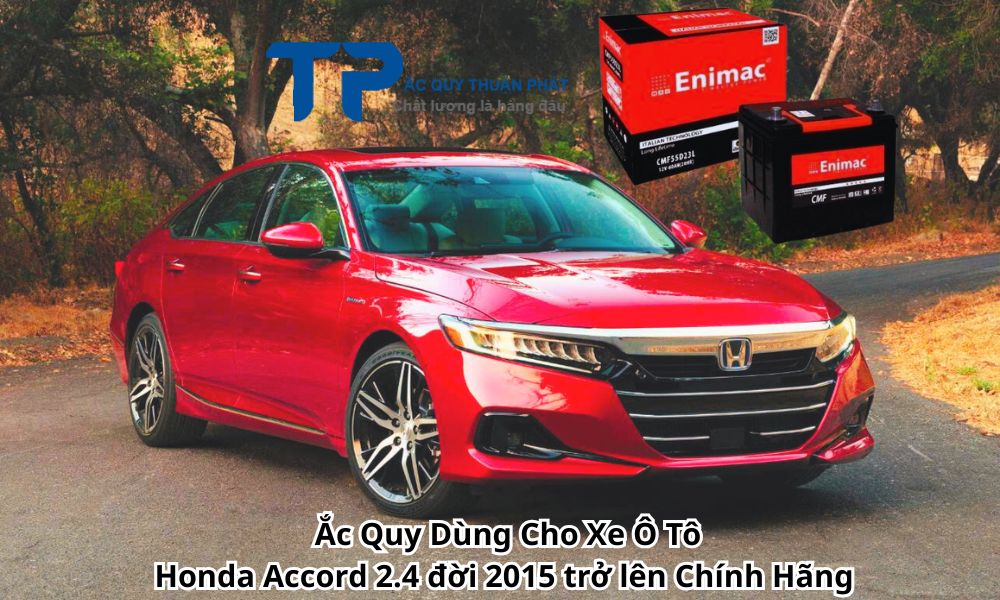 Ắc Quy Dùng Cho Xe Ô Tô Honda Accord 2.4 đời 2015 trở lên Chính Hãng