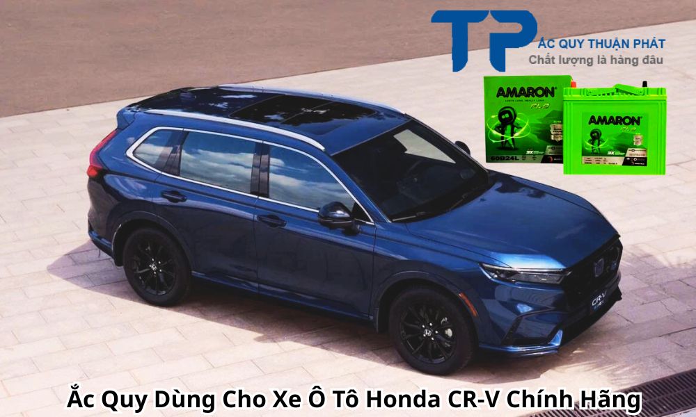 Ắc Quy Dùng Cho Xe Ô Tô Honda CR-V Chính Hãng