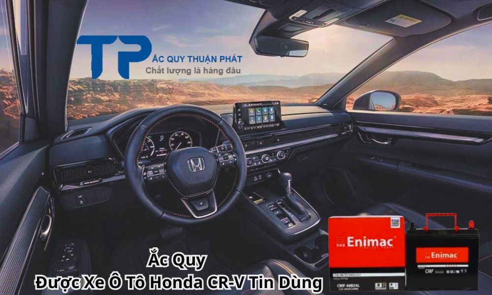 Ắc Quy Được Xe Ô Tô Honda CR-V Tin Dùng
