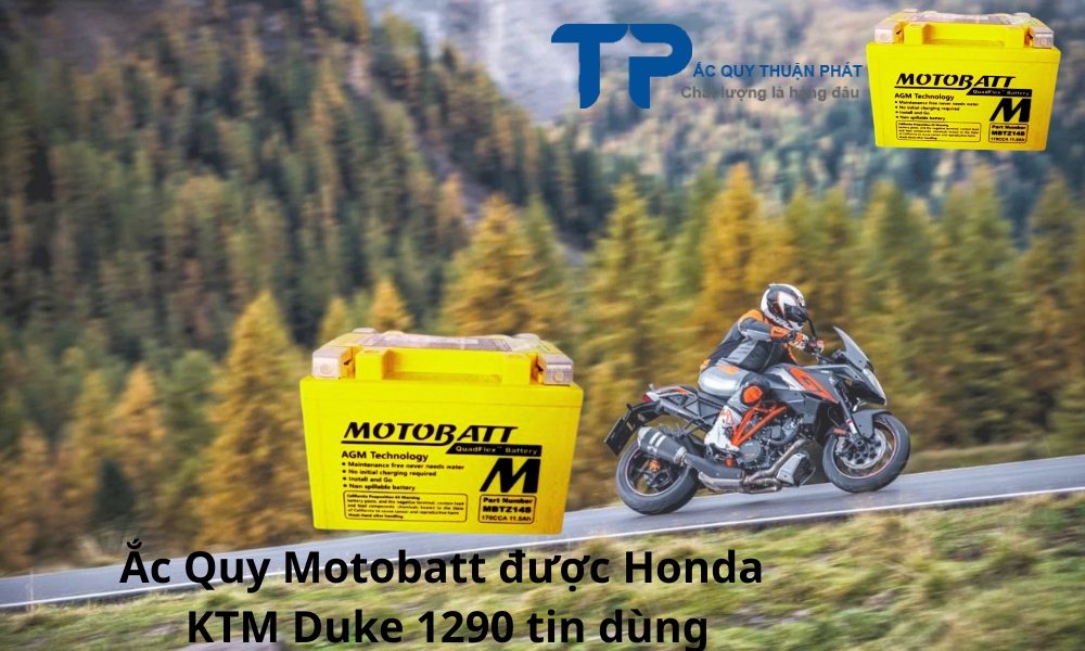 Ắc Quy Motobatt được Honda KTM Duke 1290 tin dùng