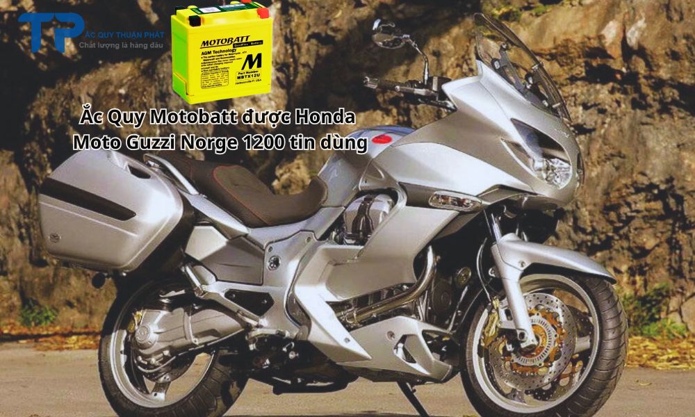 Ắc Quy Motobatt được Honda Moto Guzzi Norge 1200 tin dùng