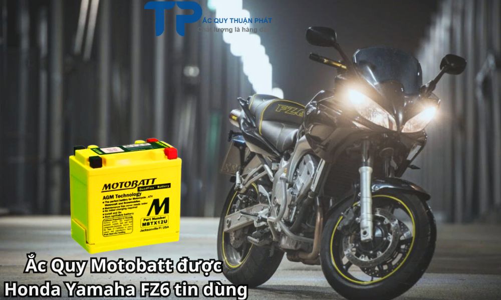 Ắc Quy Motobatt được Honda Yamaha FZ6 tin dùng