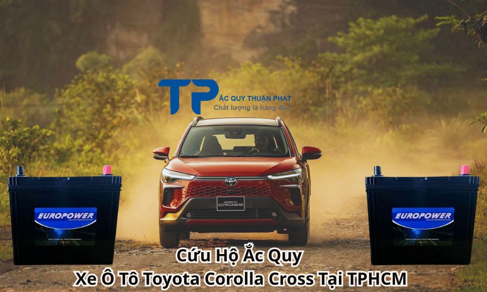 Cứu Hộ Ắc Quy Xe Ô Tô Toyota Corolla Cross Tại TPHCM