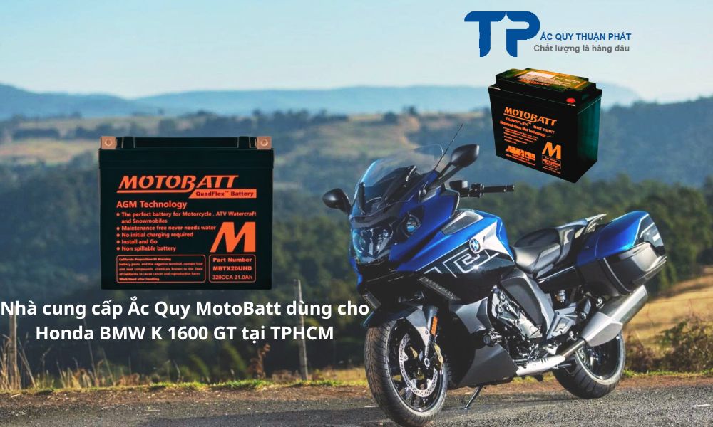 Nhà cung cấp Ắc Quy MotoBatt dùng cho Honda BMW K 1600 GT tại TPHCM
