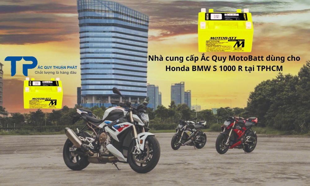 Nhà cung cấp Ắc Quy MotoBatt dùng cho Honda BMW S 1000 R tại TPHCM