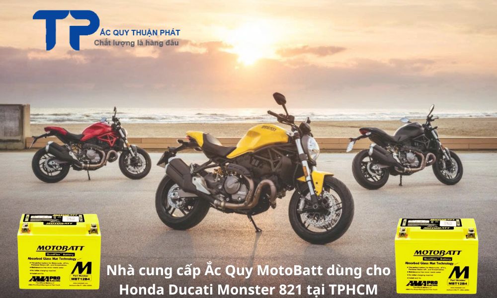 Nhà cung cấp Ắc Quy MotoBatt dùng cho Honda Ducati Monster 821 tại TPHCM