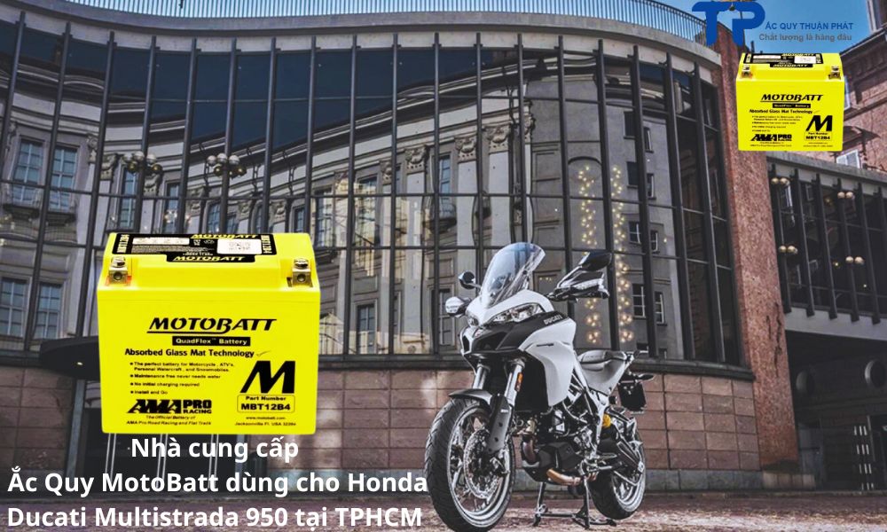 Nhà cung cấp Ắc Quy MotoBatt dùng cho Honda Ducati Multistrada 950 tại TPHCM