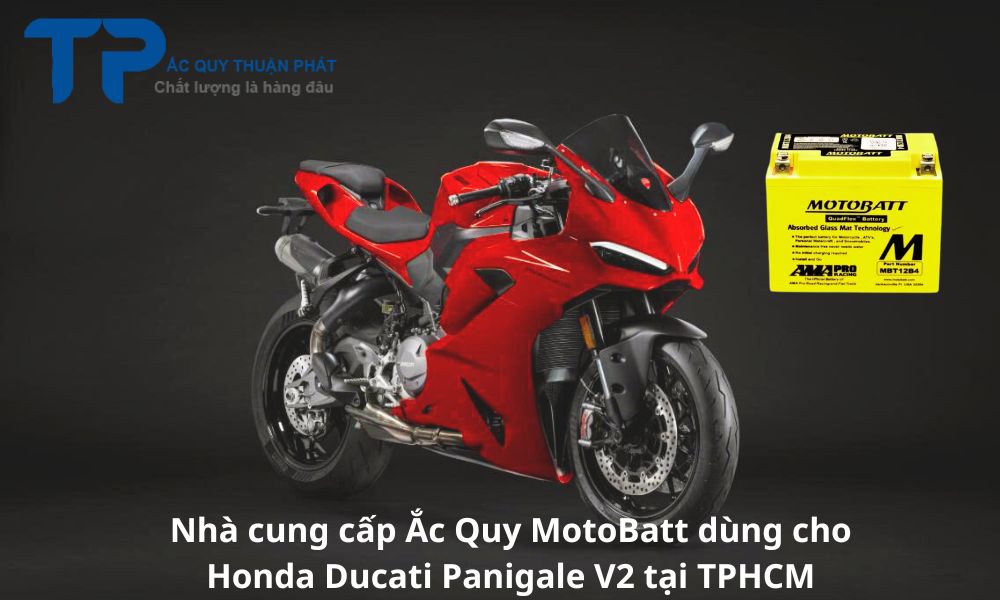 Nhà cung cấp Ắc Quy MotoBatt dùng cho Honda Ducati Panigale V2 tại TPHCM