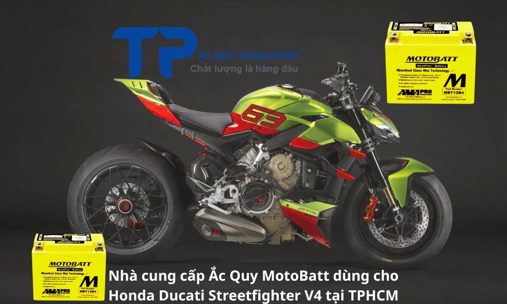 Nhà cung cấp Ắc Quy MotoBatt dùng cho Honda Ducati Streetfighter V4 tại TPHCM