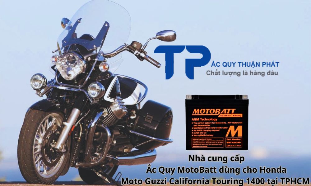 Nhà cung cấp Ắc Quy MotoBatt dùng cho Honda
Moto Guzzi California Touring 1400 tại TPHCM