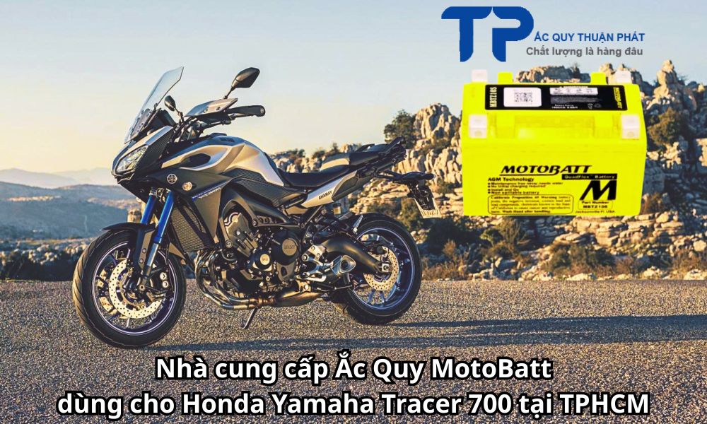 Nhà cung cấp Ắc Quy MotoBatt dùng cho Honda Yamaha Tracer 700 tại TPHCM