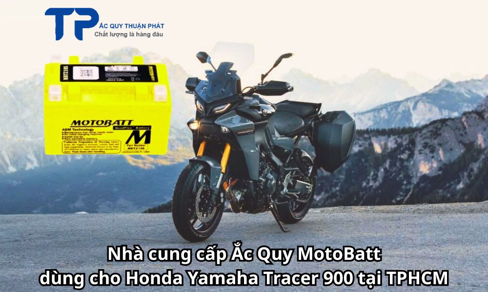 Nhà cung cấp Ắc Quy MotoBatt dùng cho Honda Yamaha Tracer 900 tại TPHCM
