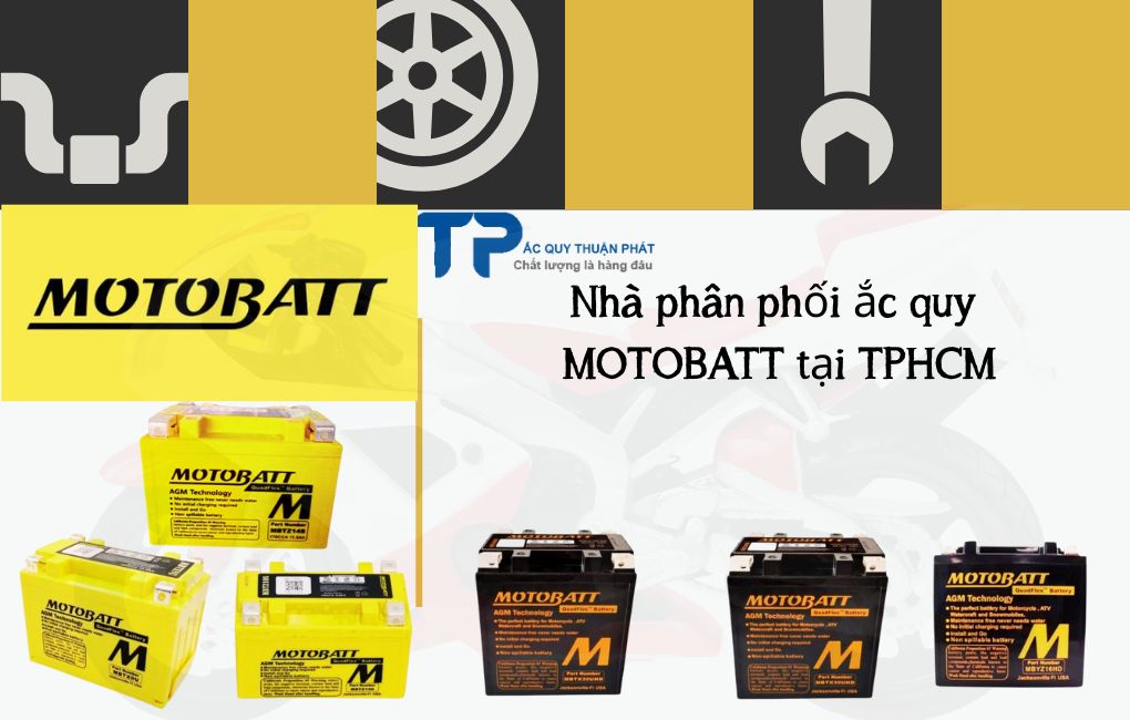 Nhà phân phối ắc quy Motobatt tại TPHCM