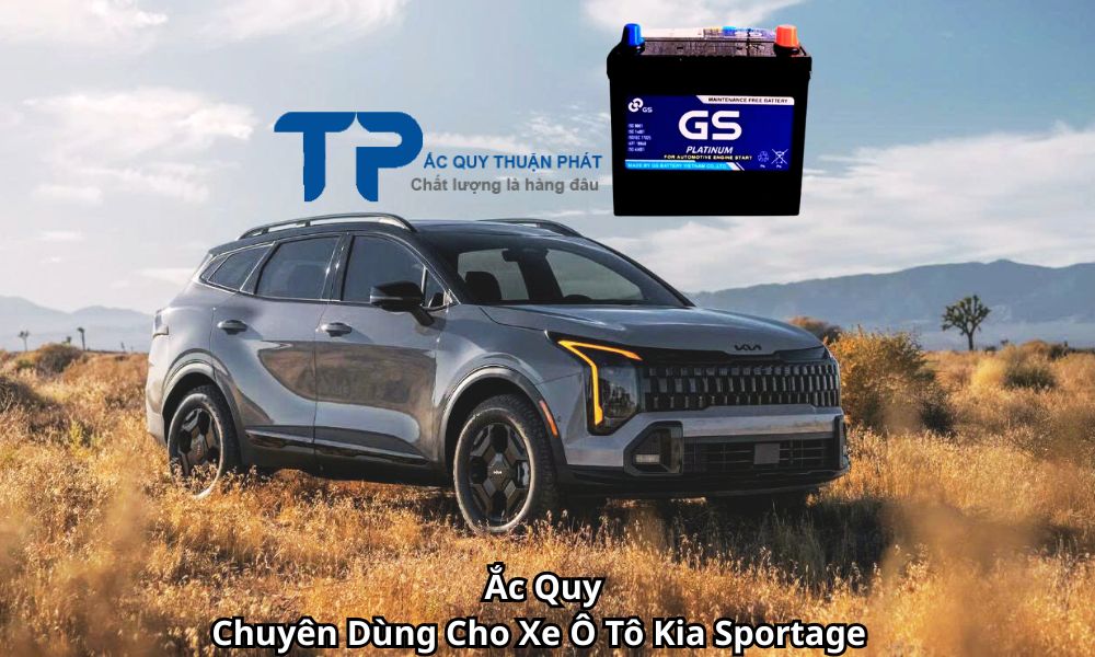 Ắc Quy Chuyên Dùng Cho Xe Ô Tô Kia Sportage