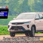 Ắc Quy Chuyên Dùng Cho Xe Ô Tô Toyota Fortuner Động Cơ Xăng Đời Trước 2015