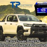 Ắc Quy Chuyên Dùng Cho Xe Ô Tô Toyota Hilux 2.5E Đời Trước 2016
