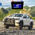 Ắc Quy Chuyên Dùng Cho Xe Ô Tô Toyota Hilux 3.0 Đời Trước 2016