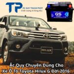 Ắc Quy Chuyên Dùng Cho Xe Ô Tô Toyota Hilux G Đời 2016