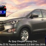 Ắc Quy Chuyên Dùng Cho Xe Ô Tô Toyota Innova E 2.0 Đời Sau 2016