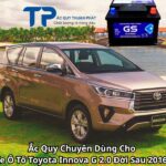 Ắc Quy Chuyên Dùng Cho Xe Ô Tô Toyota Innova G 2.0 Đời Sau 2016