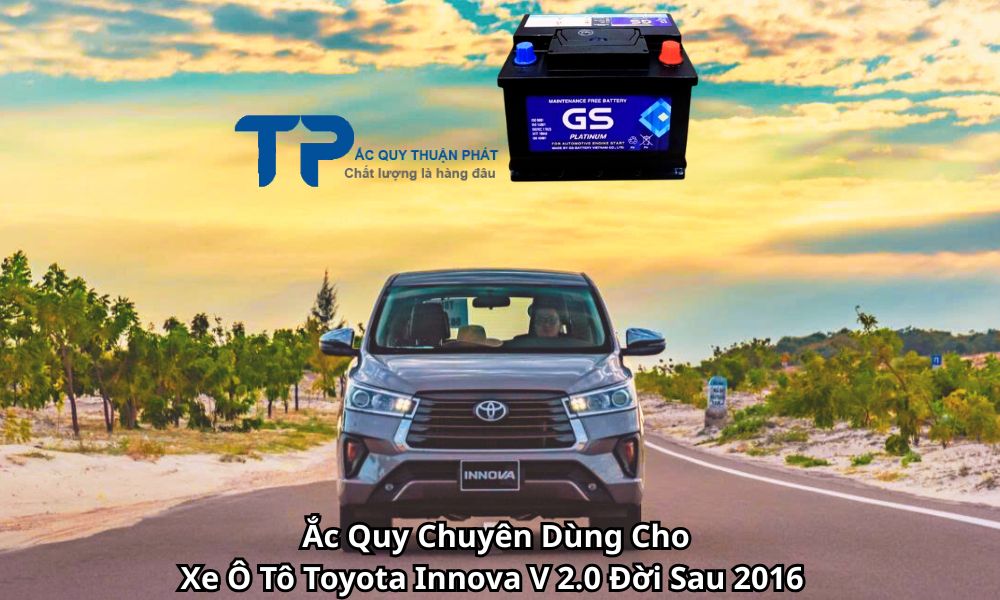 Ắc Quy Chuyên Dùng Cho Xe Ô Tô Toyota Innova V 2.0 Đời Sau 2016