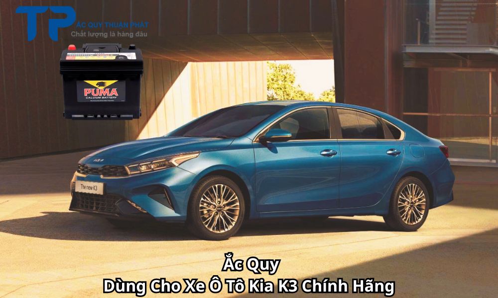Ắc Quy Dùng Cho Xe Ô Tô Kia K3 Chính Hãng