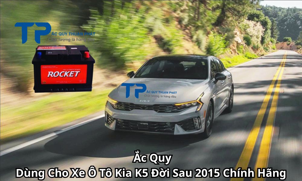 Ắc Quy Dùng Cho Xe Ô Tô Kia K5 Đời Sau 2015 Chính Hãng
