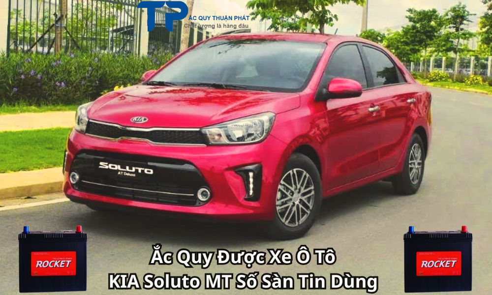 Ắc Quy Được Xe Ô TôKIA Soluto MT Số Sàn Tin Dùng