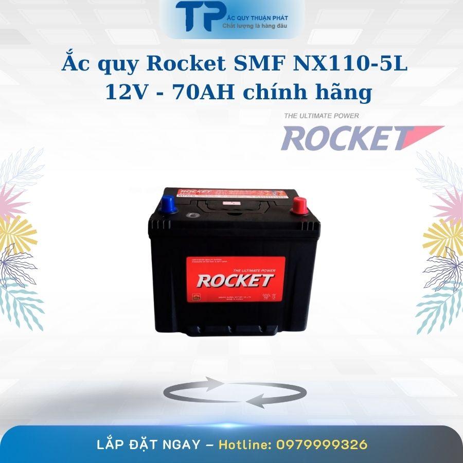 Ắc Quy Rocket SMF NX110-5L 12V-70Ah Chính hãng