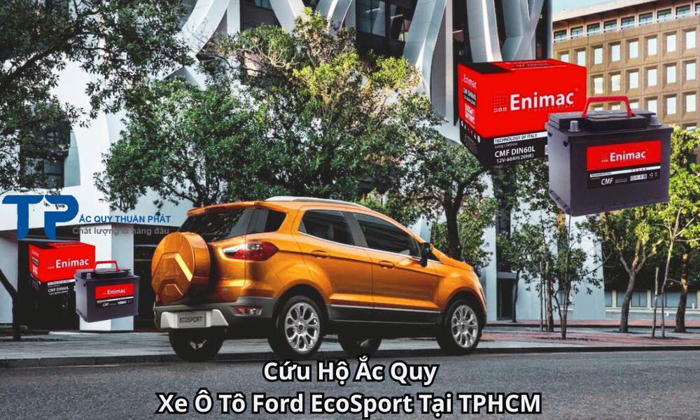 Cứu Hộ Ắc Quy Xe Ô Tô Ford EcoSport Tại TPHCM