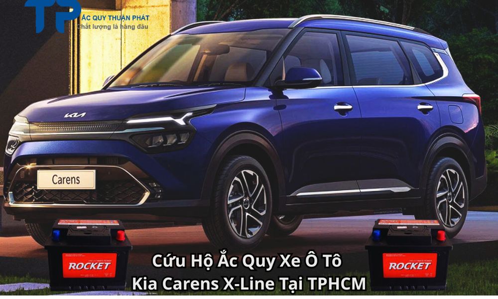 Cứu Hộ Ắc Quy Xe Ô Tô  Kia Carens X-Line Tại TPHCM