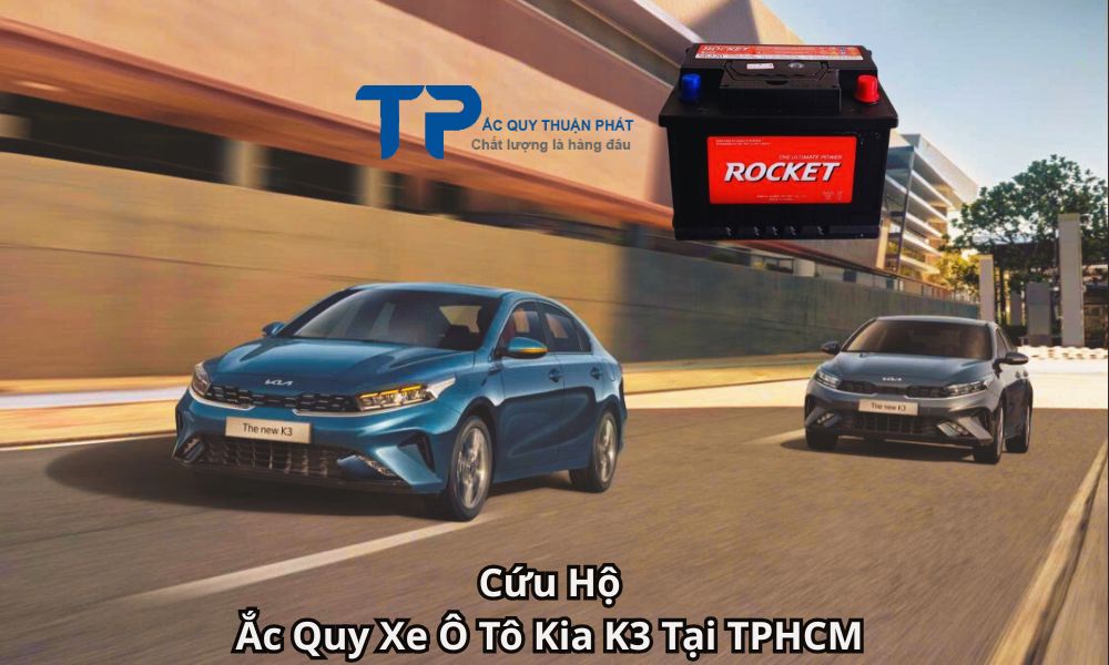 Cứu Hộ Ắc Quy Xe Ô Tô Kia K3 Tại TPHCM