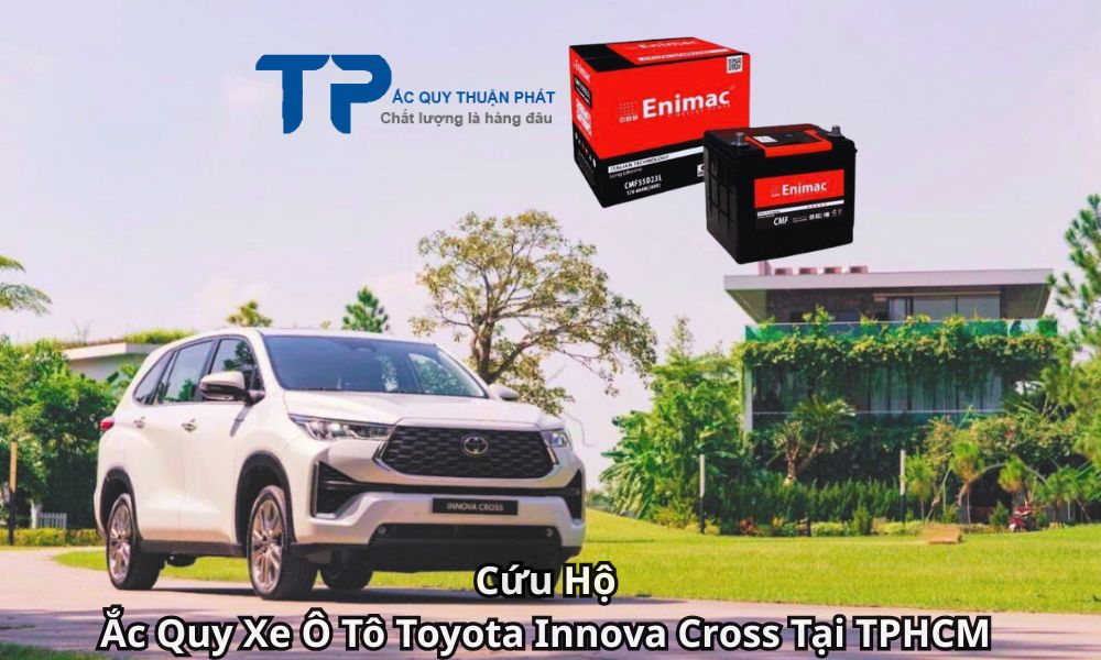 Cứu Hộ Ắc Quy Xe Ô Tô Toyota Innova Cross Tại TPHCM