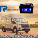 Ắc Quy Chuyên Dùng Cho Xe Ô Tô Ford Transit