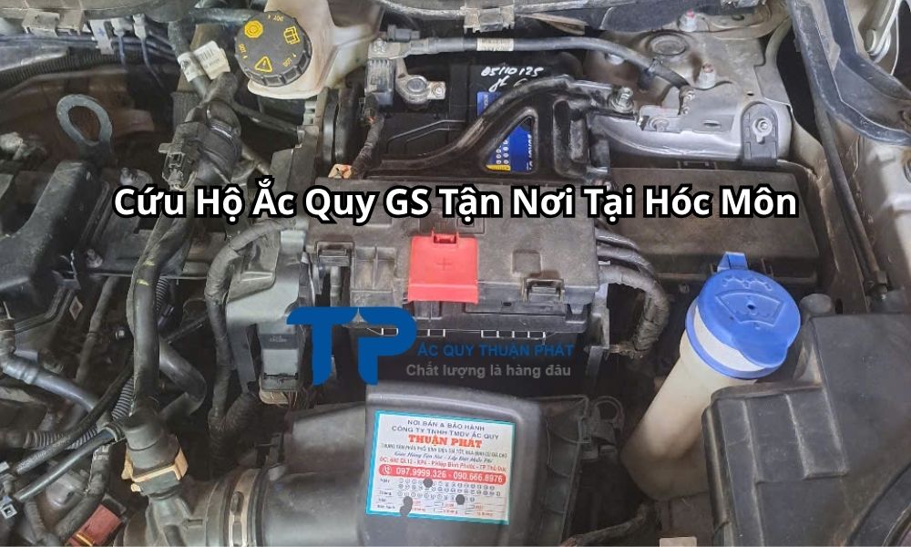 Cứu Hộ Ắc Quy GS Tận Nơi Tại Hóc Môn