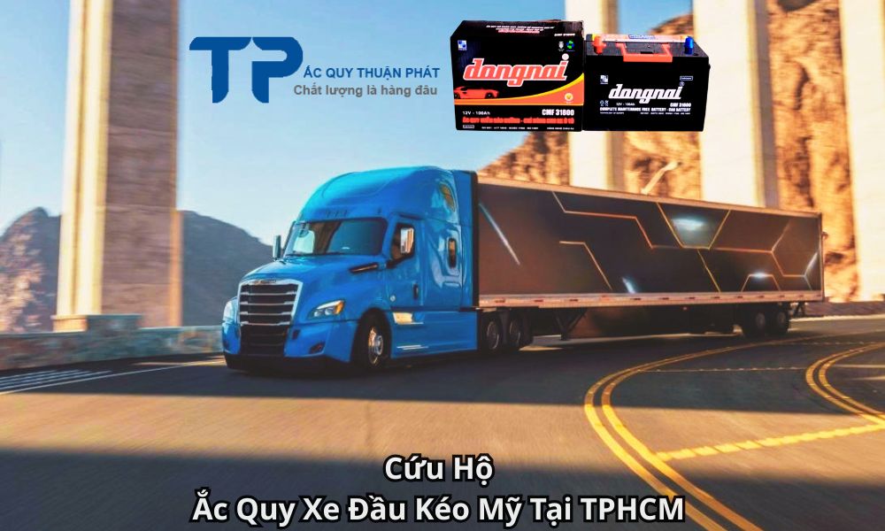 Cứu Hộ Ắc Quy Xe Đầu Kéo Mỹ Tại TPHCM