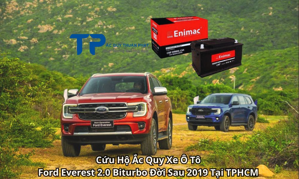 Cứu Hộ Ắc Quy Xe Ô Tô Ford Everest 2.0 Biturbo Đời Sau 2019 Tại TPHCM