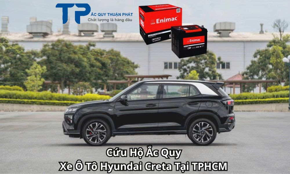 Cứu Hộ Ắc Quy Xe Ô Tô Hyundai Creta Tại TPHCM
